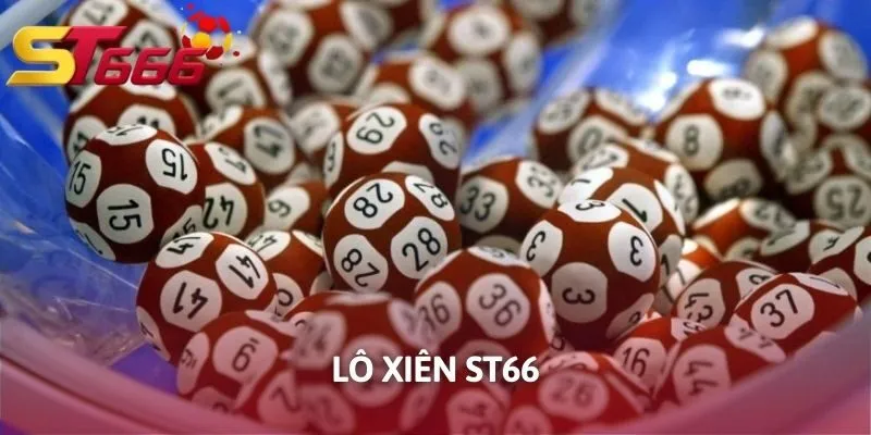 Lô Xiên ST666
